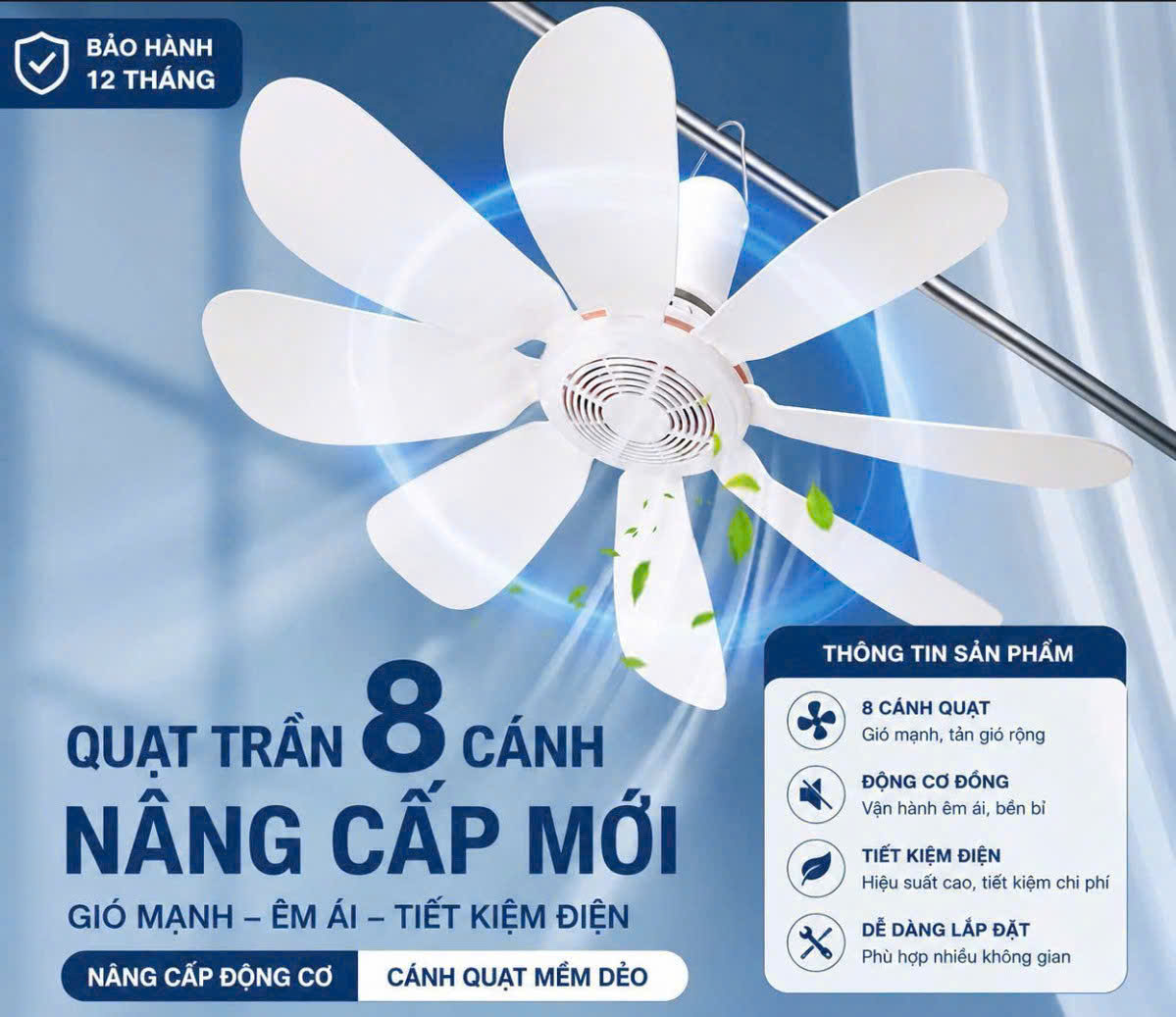 Quạt Trần 8 Cánh Thế Hệ Mới – Gió Mạnh, Êm Ái, Tiết Kiệm Điện